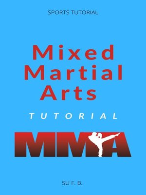 cover image of Mixed Martial Arts Tutorial